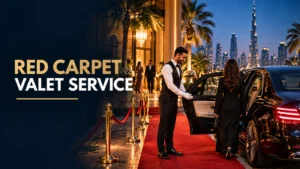 Red Carpet Valet Service in Dubai - Valet Parking Dubai